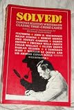 Solved!: Famous mystery writers on classic true-crime cases