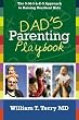 Dads Parenting Playbook: The S-M-I-L-E-S Approach to Raising Resilient Kids