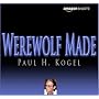 Werewolf Made
