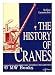 The History of Cranes / Oliver Bachmann. Heinz-Herbert Cohrs. Tim Whiteman. Prof. Alfred Wislicki bei Bücher zum Namen: 51dAJje0yKL._SL75_