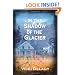 In the Shadow of the Glacier (Constable Molly Smith)
