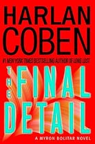 The Final Detail: A Myron Bolitar Novel (Myron Bolitar Mysteries)