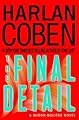 The Final Detail: A Myron Bolitar Novel (Myron Bolitar Mysteries)