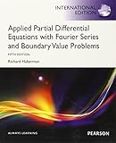 Applied partial differential equations : with fourier series and boundary value problems