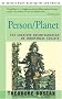 Person/Planet:the Creative Disintegration of Industrial Society