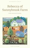 Rebecca of Sunnybrook Farm (Wordsworth Childrens Classics)