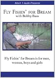 Fly Fishin For Bream with Bobby Bass