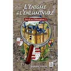 L �nigme de l enluminure, Derval ou Ch�teaugiron ?
