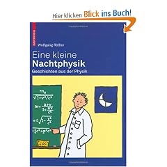 Eine kleine Nachtphysik: Geschichten aus der Physik