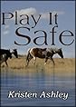 Play It Safe