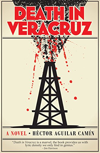 Death in Veracruz: A Novel