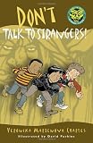 Don't Talk to Strangers! (Easy-to-Read Spooky Tales)