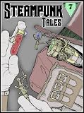 Steampunk Tales: Issue 7