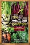 The Intelligent Gardener: Growing Nut...
