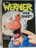 Werner - wer sonst? - Br&ouml;sel (d.i. R&ouml;tger Werner Feldmann)