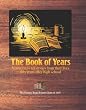The Book of Years: Vermonters Tell Stories from their Lives 50 years after High School