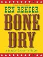 Bone Dry