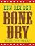Bone Dry (Blanco County Mysteries)