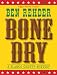 Bone Dry (Blanco County Mysteries)