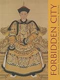 Forbidden City: Imperial Treasures from the Palace Museum, Beijing