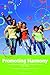 Promoting Harmony: Young Adolescent Development & Classroom Practices