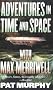 Adventures in Time and Space with Max Merriwell