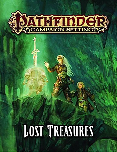 Pathfinder Campaign Setting: Lost Treasures