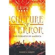 Culture Of Terror: The Collapse Of America ~ Eugene E. Narrett