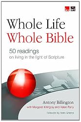 Whole Life, Whole Bible
