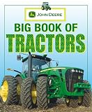 John Deere: Big Book of Tractors