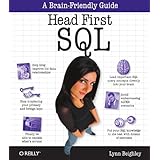 Head First SQL: Your Brain on SQL -- A Learner's Guide