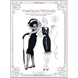 FamousFrocks:PatternsandInstructionsforRecreatingFabulousIconicDresses--10Patternsfor20DressesinAll!
