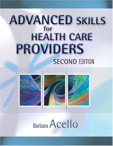 Advanced Skills for Health Care Providers