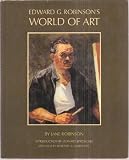 Produkt-Bild: Edward G. Robinson's World of Art, by Jane Robinson. Introd. by Leonard Spigelgass. Epilogue by Edward G. Robinson
