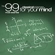 The 99 Most Essential Classical Pieces For Your Mind