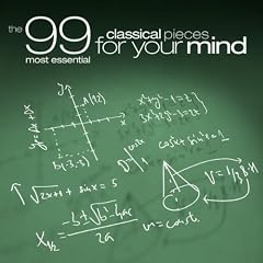 The 99 Most Essential Classical Pieces For Your Mind