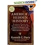 America's Hidden History: Untold Tales of the First Pilgrims, Fighting Women, and Forgotten Founders Who Shaped a Nation