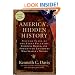 America's Hidden History: Untold Tales of the First Pilgrims, Fighting Women, and Forgotten Founders Who Shaped a Nation