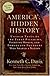 America's Hidden History: Untold Tales of the First Pilgrims, Fighting Women, and Forgotten Founders Who Shaped a Nation