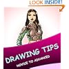 How To Draw Tips, Tricks, Hints & Drawing Lessons To Learn How To Draw Like A Pro!