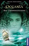 Oceania - Die Prophezeihung - H�l�ne Montardre