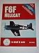 F6F Hellcat in Detail and Scale - D & S Vol. 26