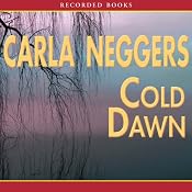 Cold Dawn: A Black Falls Novel | [Carla Neggers]