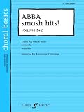 ABBA Smash Hits!, Vol 2 (Choral Basics)