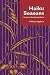 The Haiku Seasons: Poetry of the Natural World