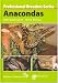 Anacondas (Professional Breeders Series)