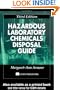 Hazardous Laboratory Chemicals Disposal Guide, Third Edition