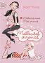 Meilleures ennemies, Tome 1 : Meilleures amies, pires ennemies