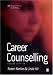 Books : Career Counselling (Counselling in Practice series)