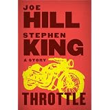 Throttle (Kindle Single) ~ Joe Hill